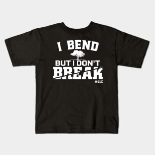 I Bend, But I Don't Break. White Text. Growing Tree. Fight Violence. Kids T-Shirt